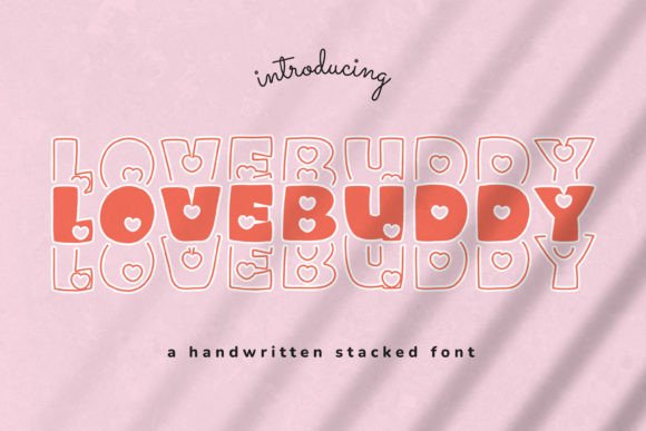 Lovebuddy: A Display Font That Delivers Warmth at First Glance