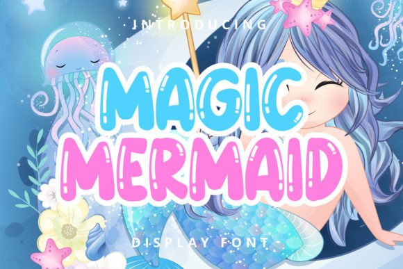 Magic Mermaid: A Playful Display Font That Fits Real Web Projects