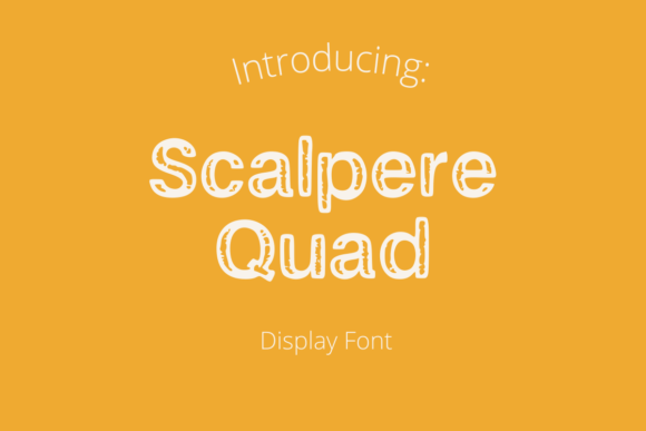 Scalpere Quad: A Distressed Display Font That Cuts Through the Feed