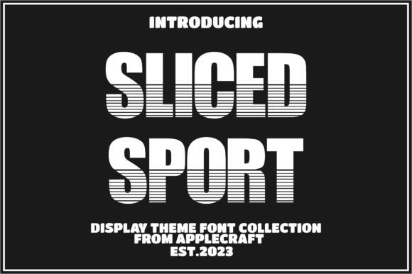 Sliced Sport: A Bold, Energetic Display Font